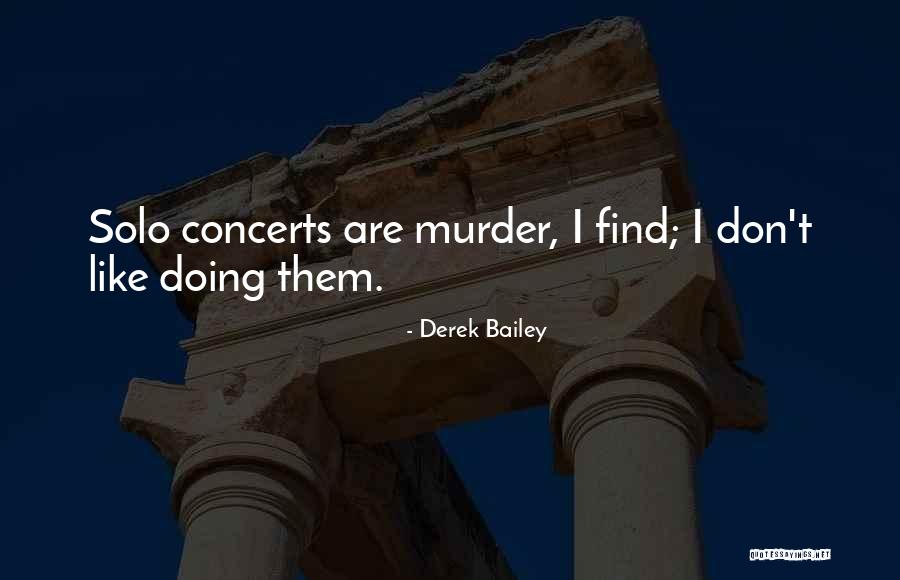 Iordanescu Alexandra Quotes By Derek Bailey Iordanescu Alexandra Quotes By Derek Bailey