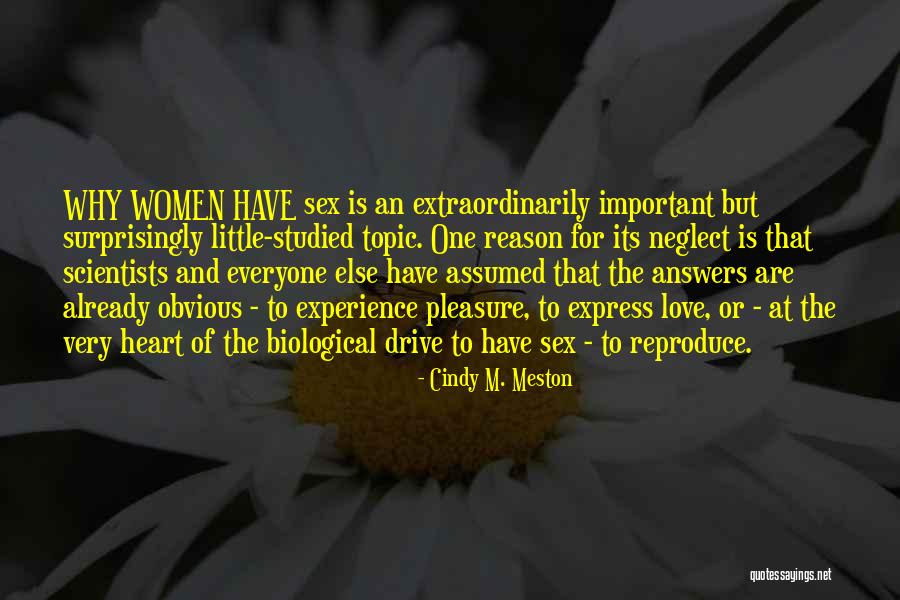 Iorgulescu Quotes By Cindy M. Meston Iorgulescu Quotes By Cindy M. Meston