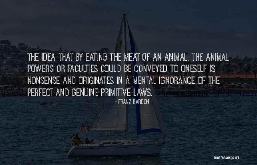 Iosifescu Dan Quotes By Franz Bardon Iosifescu Dan Quotes By Franz Bardon