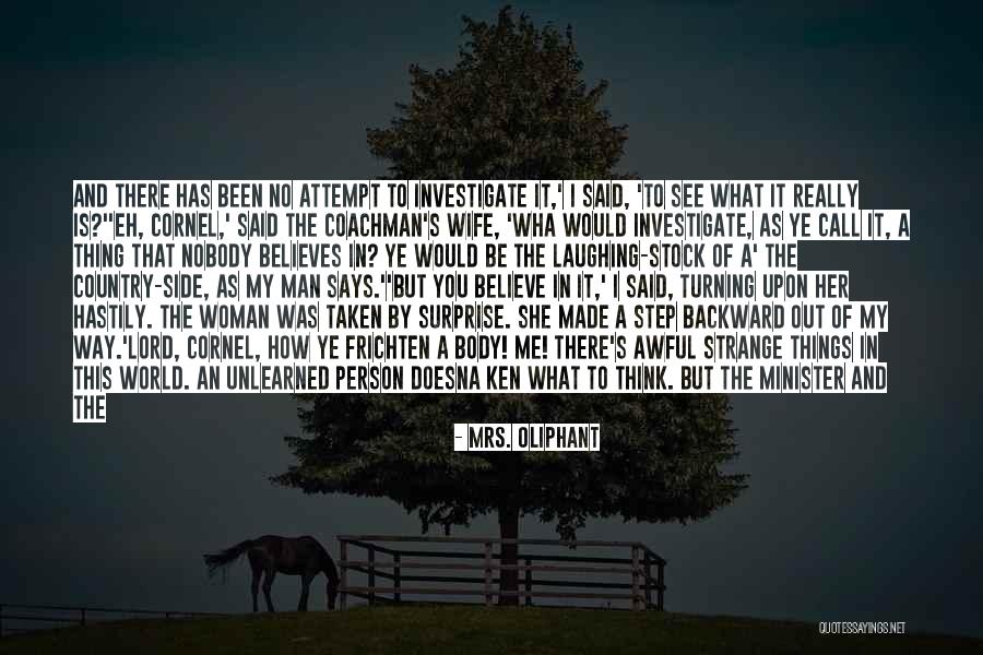 Iosifovich Quotes By Mrs. Oliphant Iosifovich Quotes By Mrs. Oliphant