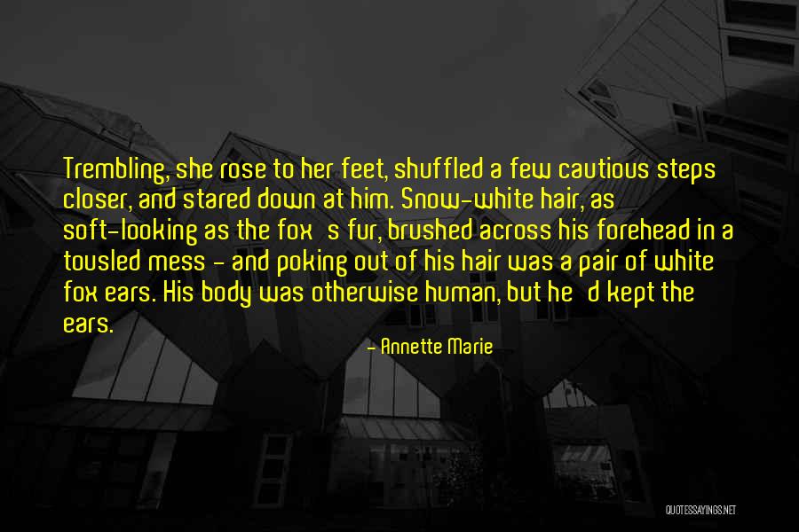 Ioudas Quotes By Annette Marie Ioudas Quotes By Annette Marie