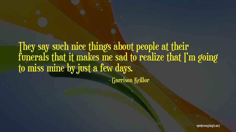 Ioulia Kalimani Quotes By Garrison Keillor Ioulia Kalimani Quotes By Garrison Keillor