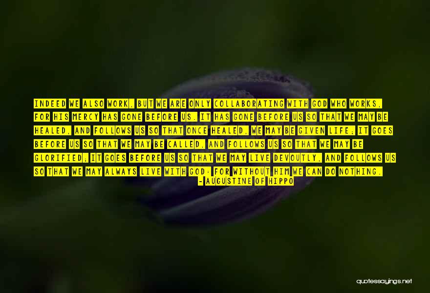Ioulieta Quotes By Augustine Of Hippo Ioulieta Quotes By Augustine Of Hippo