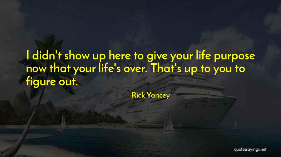 Iove Quotes By Rick Yancey Iove Quotes By Rick Yancey