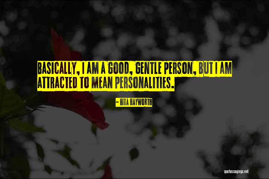 Iovine Brothers Quotes By Rita Hayworth Iovine Brothers Quotes By Rita Hayworth