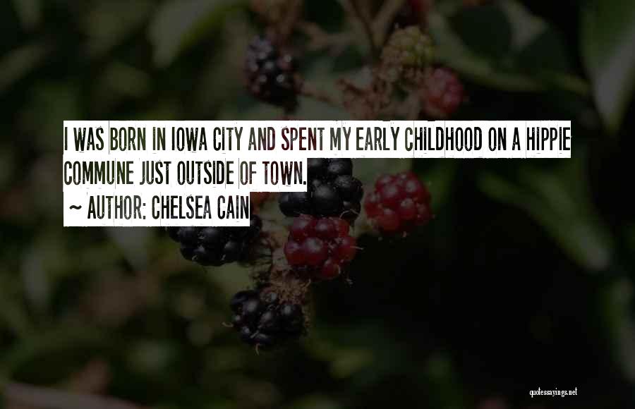 Iowa City Quotes By Chelsea Cain