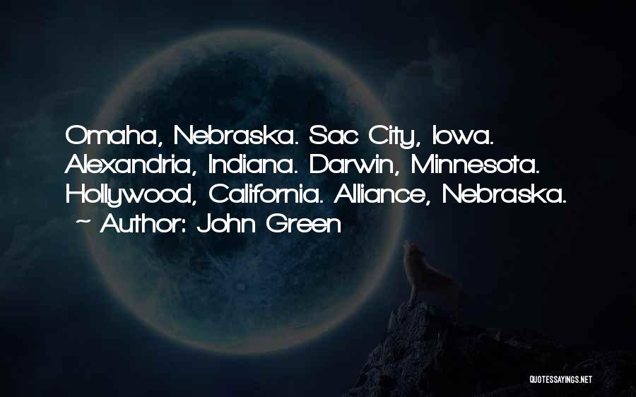 Iowa City Quotes By John Green