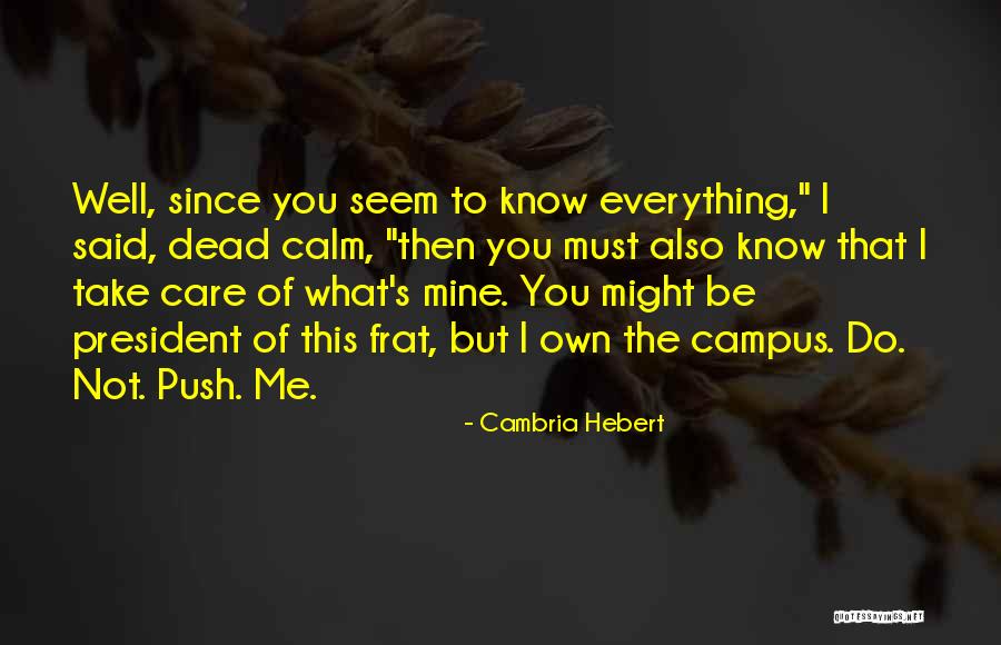 Iowa Girl Quotes By Cambria Hebert Iowa Girl Quotes By Cambria Hebert