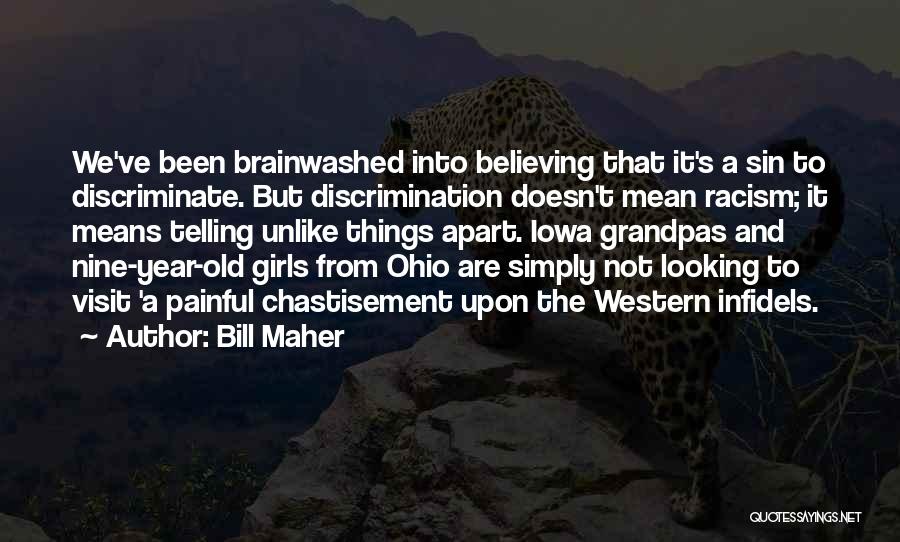 Iowa Quotes By Bill Maher