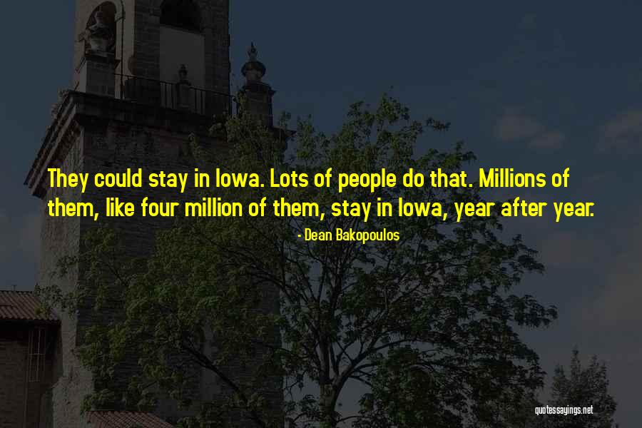 Iowa Quotes By Dean Bakopoulos