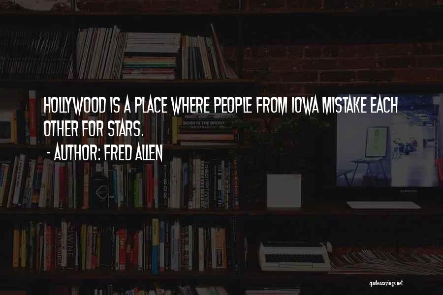 Iowa Quotes By Fred Allen