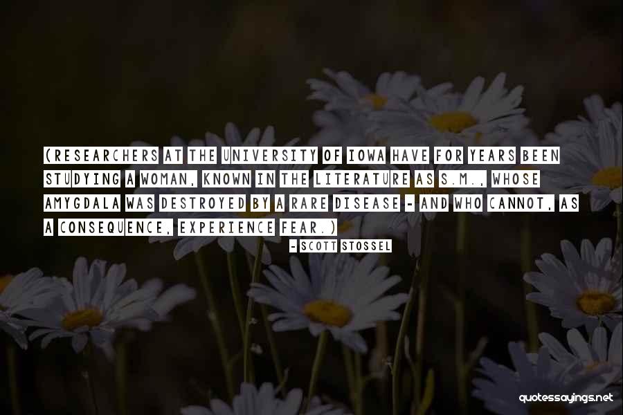 Iowa Quotes By Scott Stossel Iowa Quotes By Scott Stossel