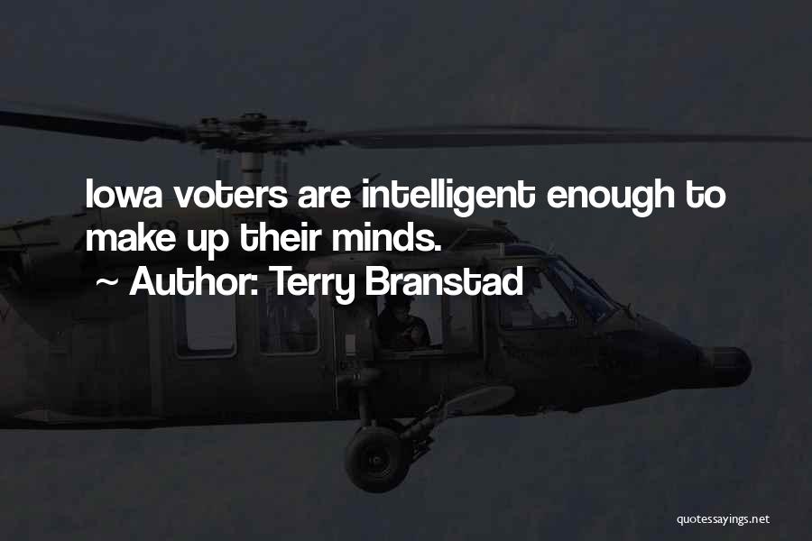 Iowa Quotes By Terry Branstad