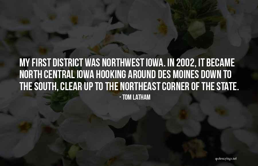 Iowa Quotes By Tom Latham