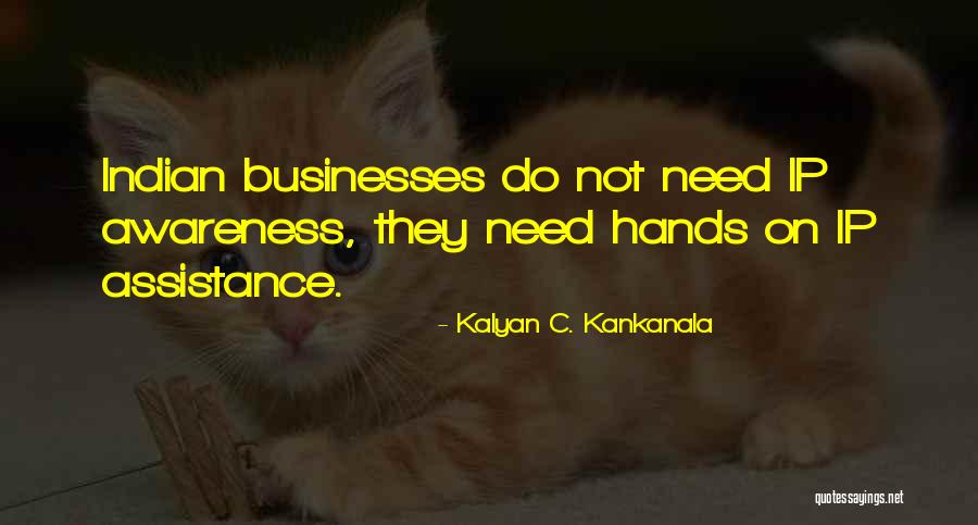 Ip India Quotes By Kalyan C. Kankanala Ip India Quotes By Kalyan C. Kankanala