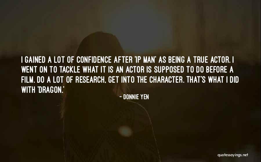 Ip Man Quotes By Donnie Yen Ip Man Quotes By Donnie Yen