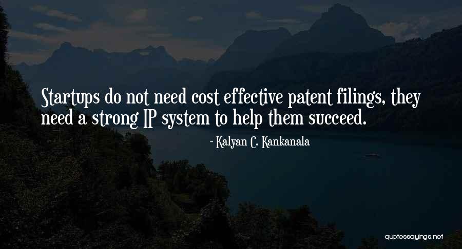 Ip Only Quotes By Kalyan C. Kankanala Ip Only Quotes By Kalyan C. Kankanala