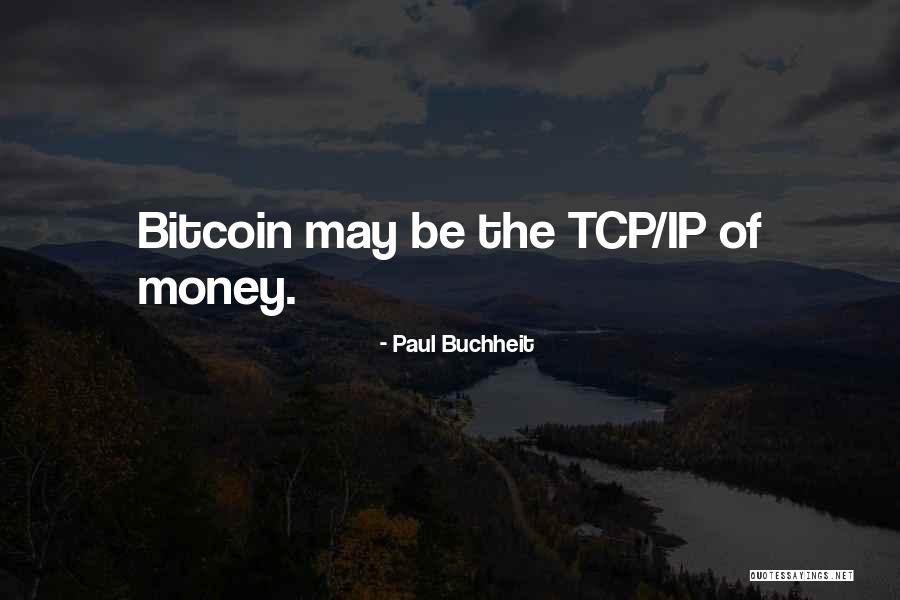Ip Quotes By Paul Buchheit Ip Quotes By Paul Buchheit