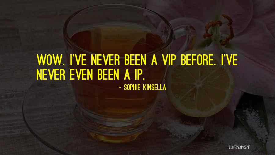 Ip Quotes By Sophie Kinsella Ip Quotes By Sophie Kinsella