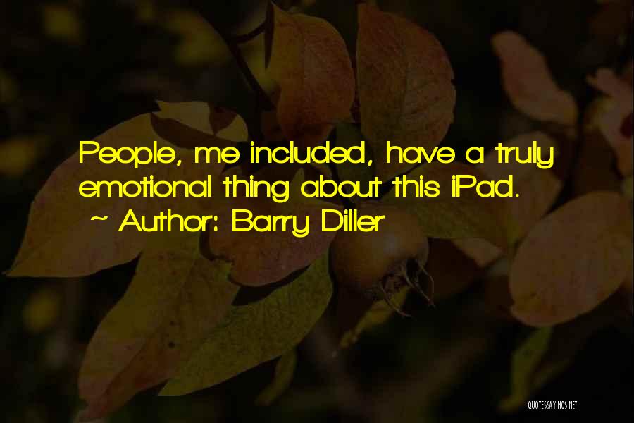 Ipad Quotes By Barry Diller