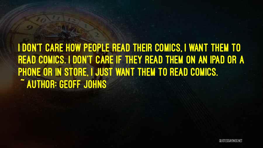 Ipad Quotes By Geoff Johns