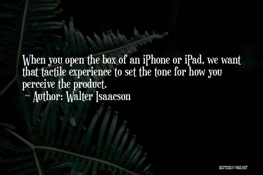 Ipad Quotes By Walter Isaacson