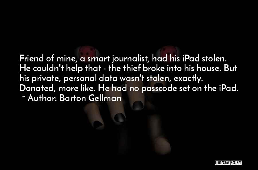 Ipad Smart Quotes By Barton Gellman