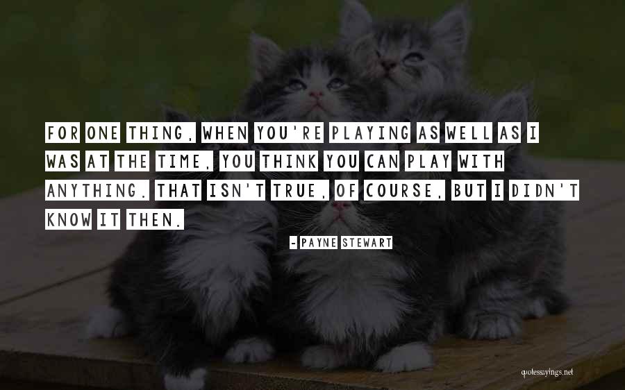 Ipaliwanag Ang Quotes By Payne Stewart Ipaliwanag Ang Quotes By Payne Stewart