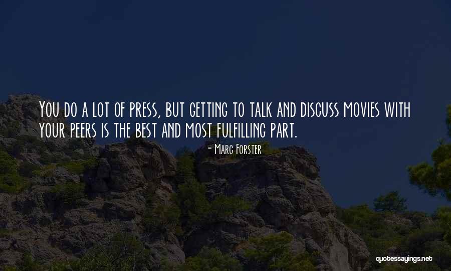Ipari Forradalom Quotes By Marc Forster Ipari Forradalom Quotes By Marc Forster