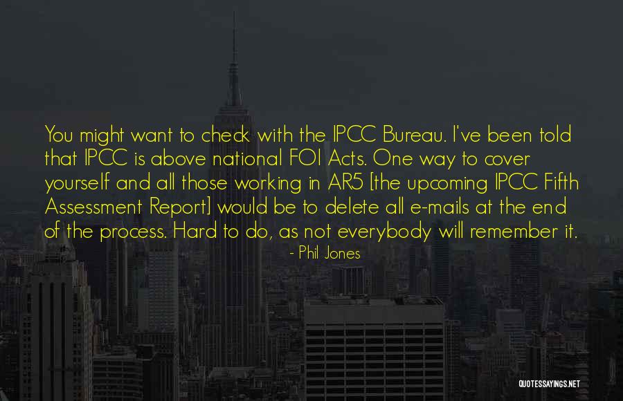 Ipcc Report Quotes By Phil Jones Ipcc Report Quotes By Phil Jones