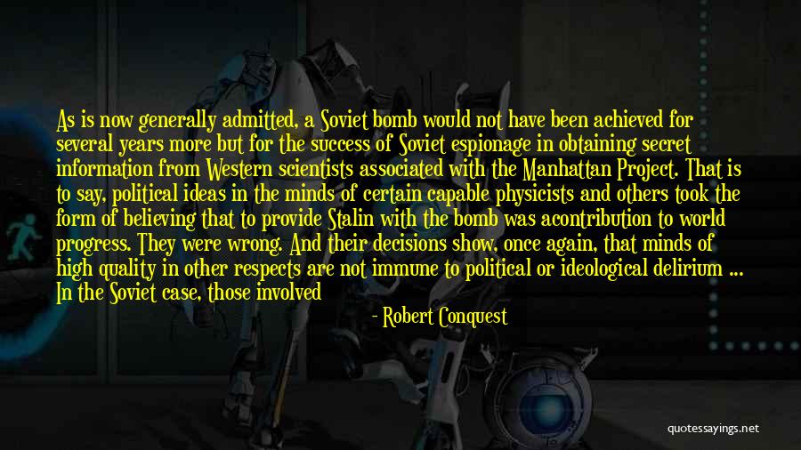 Ipeleng Kgatla Quotes By Robert Conquest Ipeleng Kgatla Quotes By Robert Conquest
