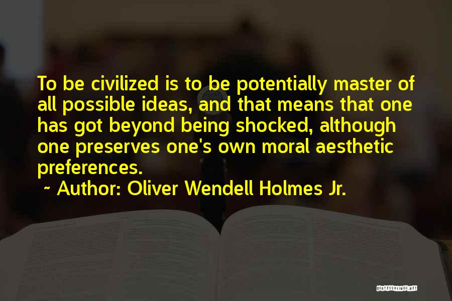 Iphone 4s Background Quotes By Oliver Wendell Holmes Jr.