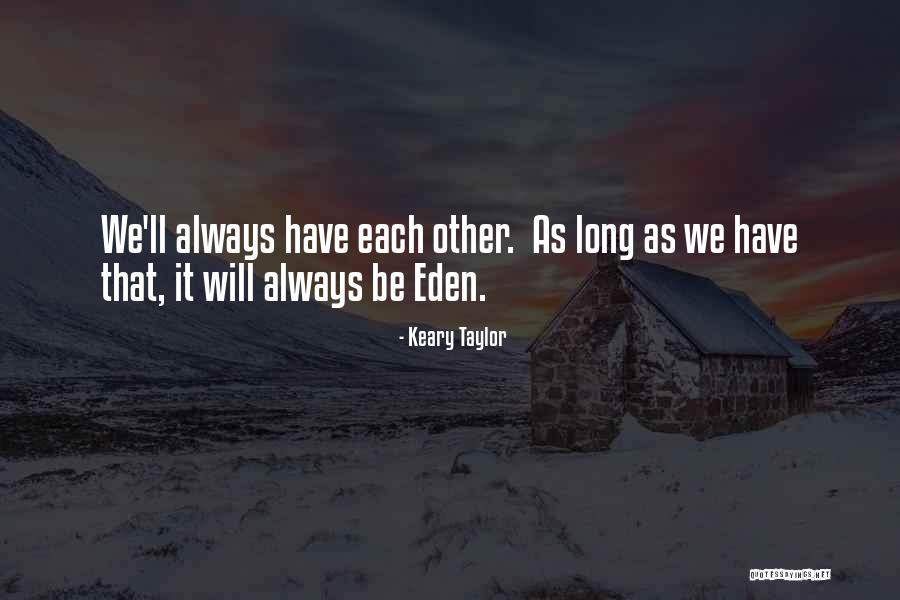 Iphone 5c Quotes By Keary Taylor Iphone 5c Quotes By Keary Taylor
