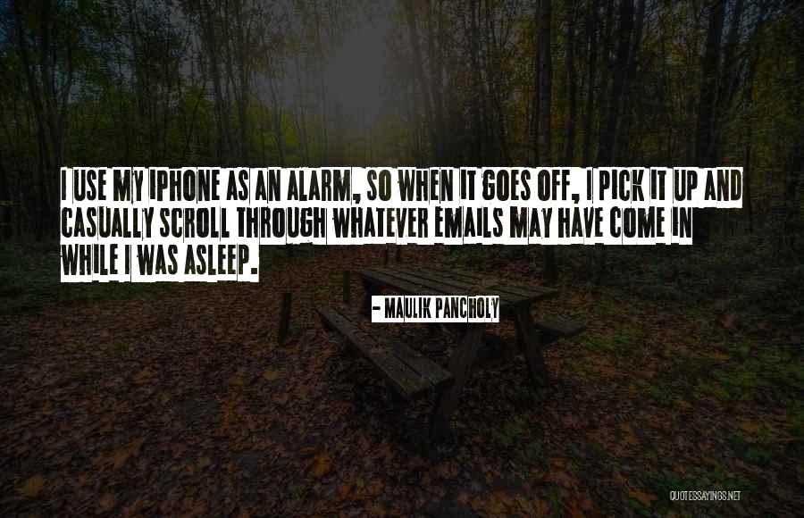 Iphone Alarm Quotes By Maulik Pancholy Iphone Alarm Quotes By Maulik Pancholy