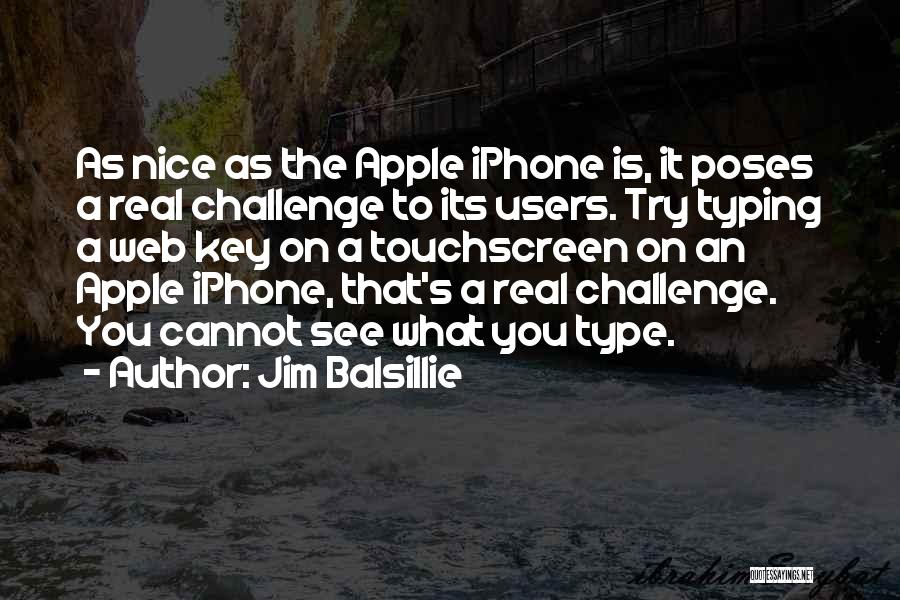 Iphone Apple Quotes By Jim Balsillie