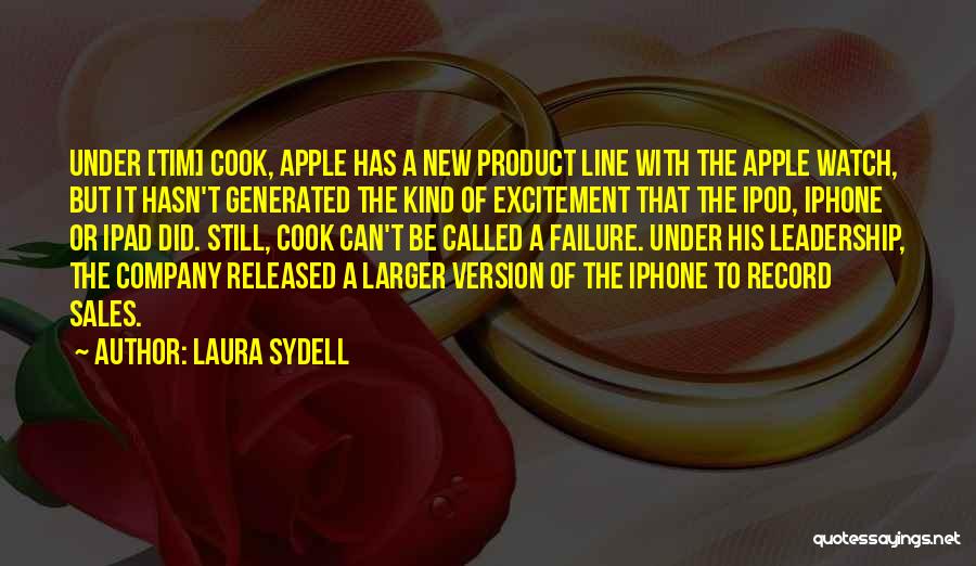 Iphone Apple Quotes By Laura Sydell