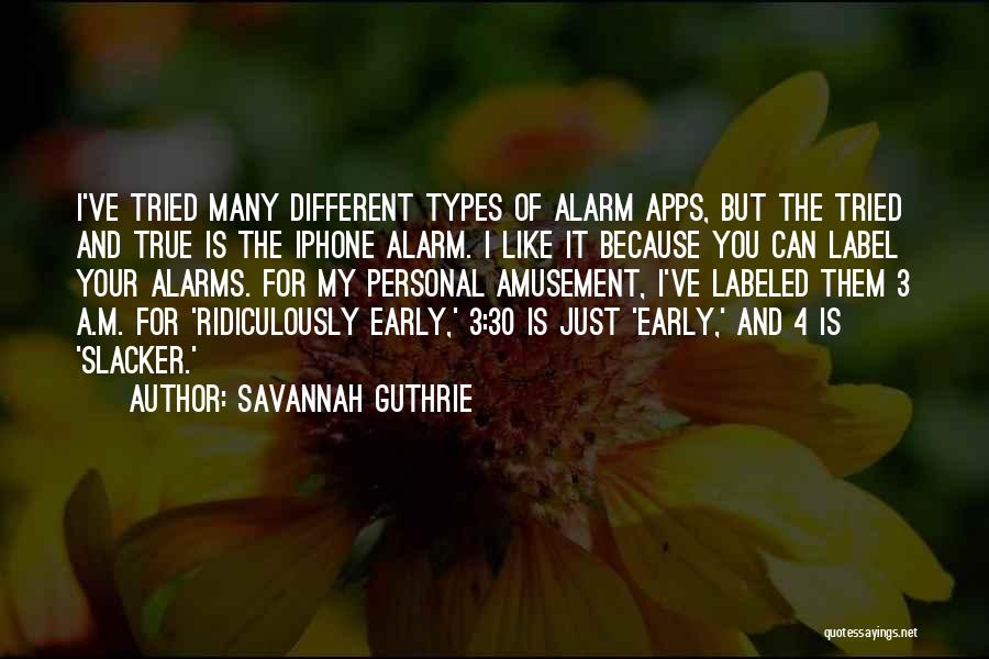 Iphone Funny Quotes By Savannah Guthrie