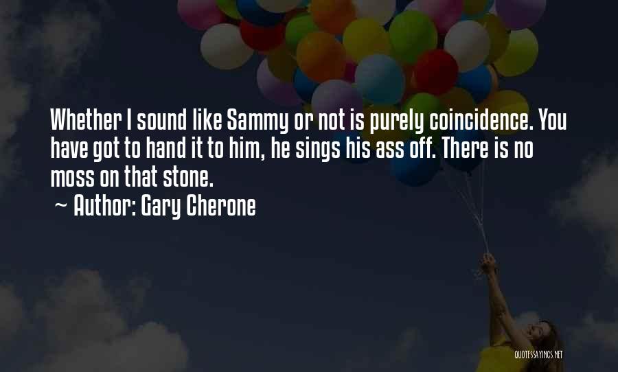 Iphone Skal Quotes By Gary Cherone