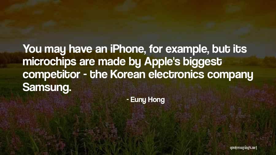 Iphone Vs Samsung Quotes By Euny Hong Iphone Vs Samsung Quotes By Euny Hong