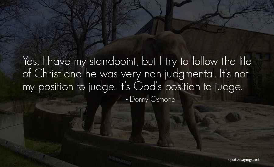 Ipi Nivo Quotes By Donny Osmond Ipi Nivo Quotes By Donny Osmond