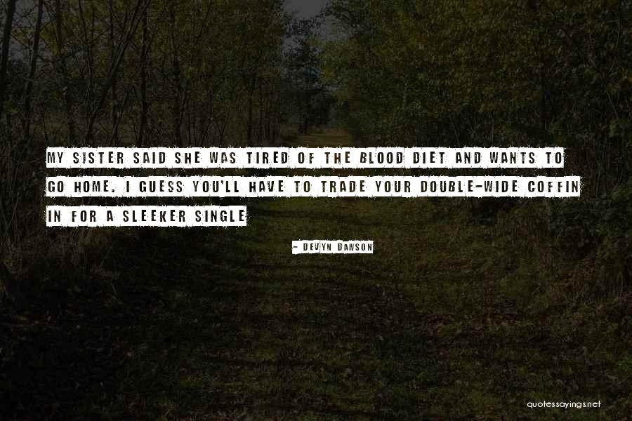 Ipis Mbsa Quotes By Devyn Dawson Ipis Mbsa Quotes By Devyn Dawson