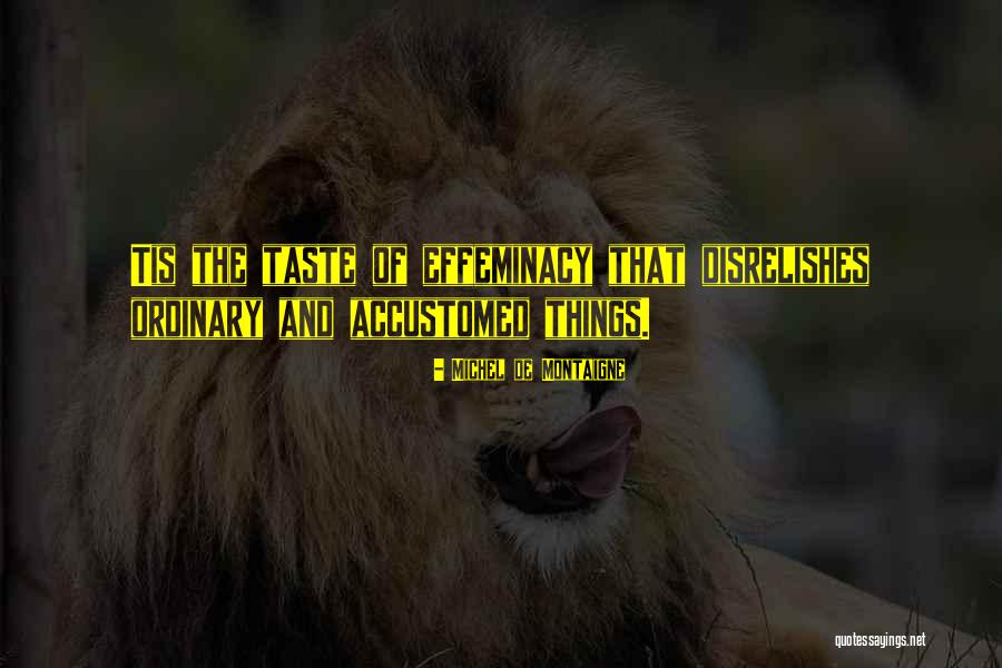 Ipkey Quotes By Michel De Montaigne Ipkey Quotes By Michel De Montaigne