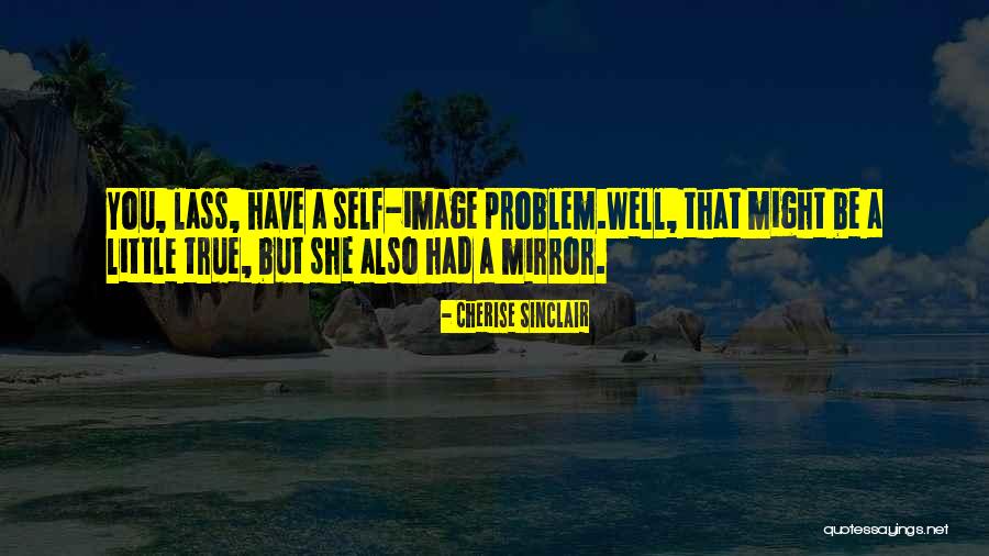 Ipls Star Quotes By Cherise Sinclair Ipls Star Quotes By Cherise Sinclair