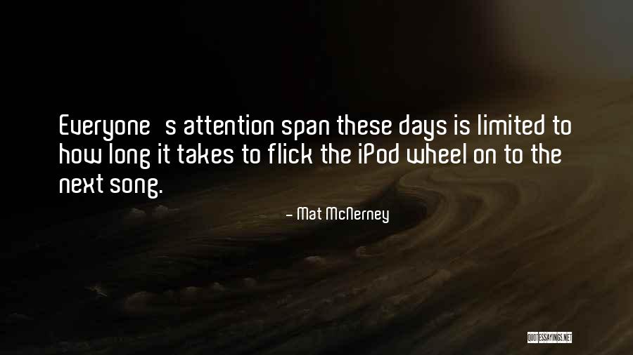 Ipods Or Quotes By Mat McNerney Ipods Or Quotes By Mat McNerney