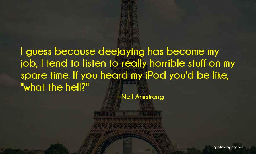 Ipods Or Quotes By Neil Armstrong Ipods Or Quotes By Neil Armstrong