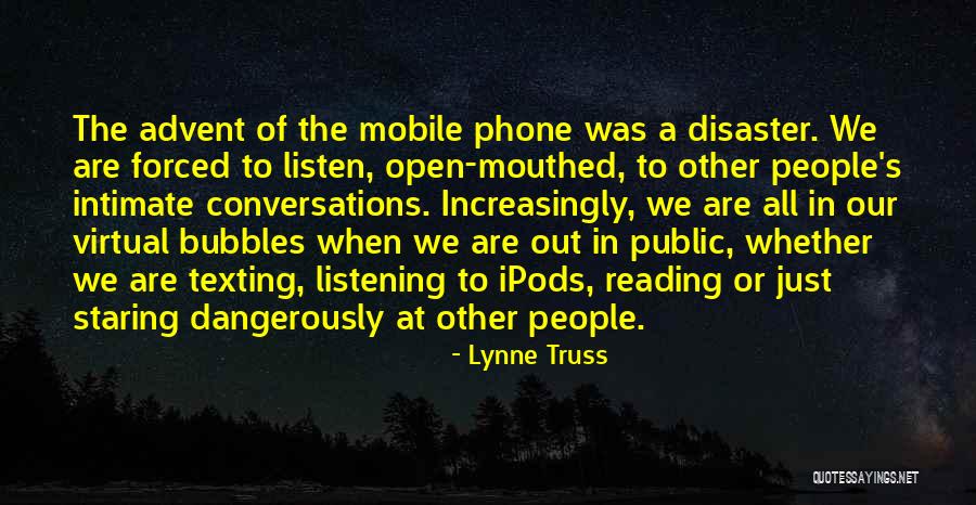 Ipods Quotes By Lynne Truss