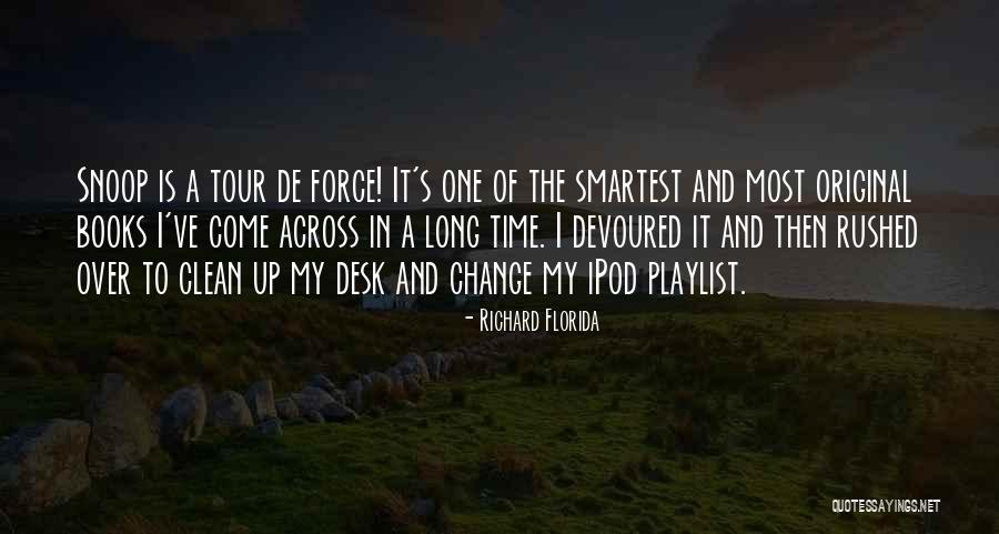 Ipods Quotes By Richard Florida