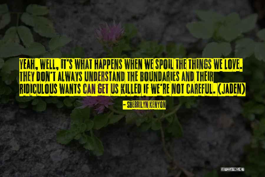 Ipolate Quotes By Sherrilyn Kenyon Ipolate Quotes By Sherrilyn Kenyon