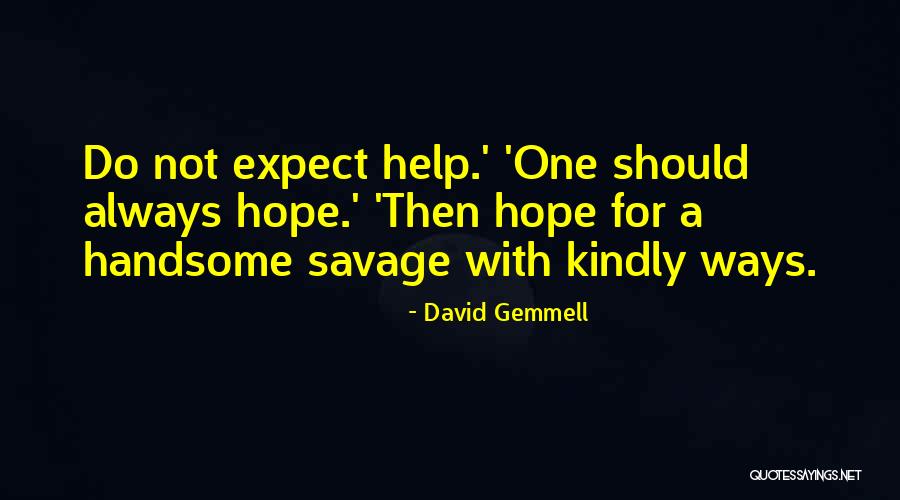 Ipostal Virtual Address Quotes By David Gemmell Ipostal Virtual Address Quotes By David Gemmell