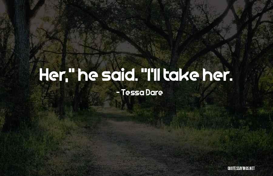 Ipoteza Dex Quotes By Tessa Dare Ipoteza Dex Quotes By Tessa Dare